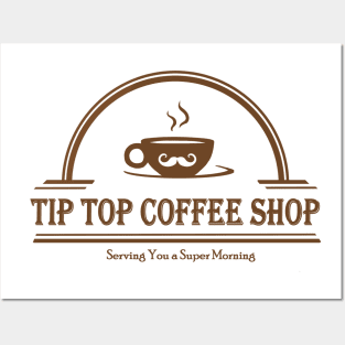 CHAP: Tip Top Coffee Shop Posters and Art